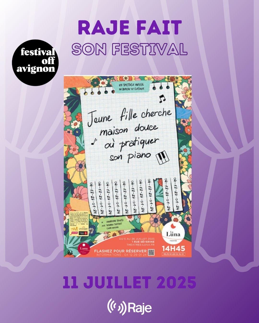 RAJE FAIT SON FESTIVAL JOUR #11 Claire Mazard JEUNE FILLE CHERCHE MAISON DOUCE OU PRATIQUER SON PIANO